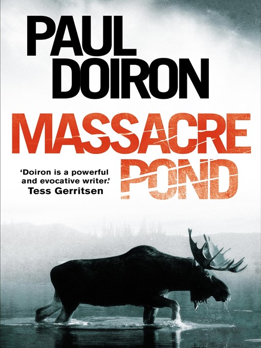 Title details for Massacre Pond by Paul Doiron - Available